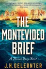 The Montevideo Brief - J. H. Gelernter - 9781324076179