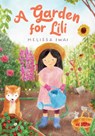 A Garden for Lili - Melissa Iwai - 9781324082187