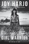 Girl Warrior - Joy Harjo - 9781324094173