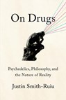 On Drugs - Justin Smith-Ruiu - 9781324094975