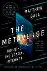 The Metaverse - Matthew Ball - 9781324095286