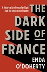 Dark Side of France - Enda O'Doherty - 9781324098836