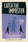 Catch the Imposter - Gareth Moore ; Laura Jayne Ayres - 9781324111429