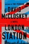 London Station - David McCloskey - 9781324123217