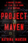 Project Maven - Katrina Manson - 9781324123316