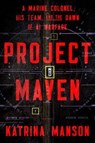 Project Maven - Katrina Manson - 9781324123316