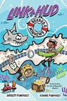 Link + Hud: Sharks & Minnows - Jerome Pumphrey ; Jarrett Pumphrey - 9781324125815