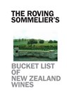 Roving Sommelier's Bucket List of New Zealand Wines - GIORGIONE,  Robert - 9781326023263