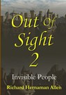 Out of Sight 2: Invisible People - Richard Hernaman Allen - 9781326967376