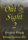 Out of Sight 2: Invisible People - Richard Hernaman Allen - 9781326967376