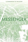 Messenger - Lois Lowry - 9781328466204