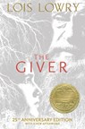 The Giver 25th Anniversary Edition - Lois Lowry - 9781328471222