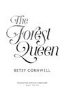 The Forest Queen - Betsy Cornwell - 9781328476760