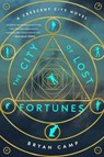 The City of Lost Fortunes - Camp Bryan Camp - 9781328589828