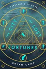 The City of Lost Fortunes - Camp Bryan Camp - 9781328589828
