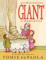 The Mysterious Giant of Barletta - Tomie dePaola - 9781328622655