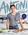 Antoni in the Kitchen - Antoni Porowski - 9781328631350