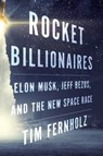 Rocket Billionaires - TIM FERNHOLZ,  Fernholz - 9781328662231