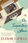 On Turpentine Lane - Elinor Lipman - 9781328745583