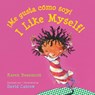 !Me gusta como soy! /I Like Myself! - Karen Beaumont - 9781328809049