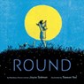 Round - Joyce Sidman - 9781328809407