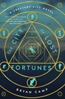 The City of Lost Fortunes - Bryan Camp - 9781328810816