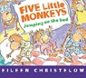 Five Little Monkeys Jumping on the Bed Board Book - Eileen Christelow - 9781328884565