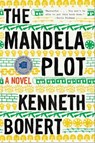 The Mandela Plot - Kenneth Bonert - 9781328886156