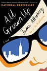 All Grown Up - Attenberg Jami Attenberg - 9781328915320