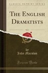 The English Dramatists, Vol. 3 (Classic Reprint) - MARSTON,  John - 9781330485149