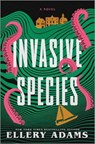 Invasive Species - Ellery Adams - 9781335001535