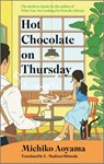 Hot Chocolate on Thursday - Michiko Aoyama - 9781335001917
