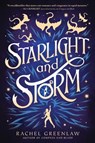 Starlight and Storm - Rachel Greenlaw - 9781335009005