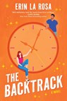 The Backtrack - Erin La Rosa - 9781335009456