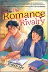The Romance Rivalry - Susan Lee - 9781335012876