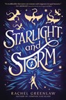 Starlight and Storm - Rachel Greenlaw - 9781335013989