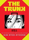 The Trunk - Kim Ryeo-ryeong - 9781335015013