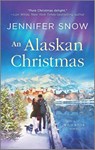 ALASKAN XMAS ORIGINAL/E - Jennifer Snow - 9781335041500