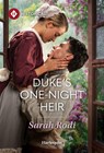 Duke's One-Night Heir - Sarah Rodi - 9781335050304