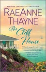 The Cliff House: A Clean & Wholesome Romance - Raeanne Thayne - 9781335080455