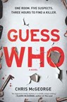 Guess Who - Chris McGeorge - 9781335080868