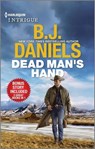 Dead Man's Hand & Deliverance at Cardwell Ranch - B. J. Daniels - 9781335081346