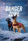 Danger Zone - Cindi Myers - 9781335082398