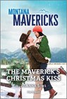 The Maverick's Christmas Kiss - Joanna Sims - 9781335143150