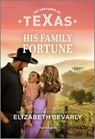 His Family Fortune - Elizabeth Bevarly - 9781335143259