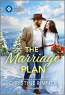 The Marriage Plan - Christine Rimmer - 9781335180162