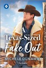A Texas-Sized Fake Out - Michele Dunaway - 9781335180278