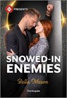 Snowed-In Enemies - Bella Mason - 9781335213471