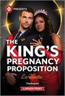 The King's Pregnancy Proposition - Laquette - 9781335219367
