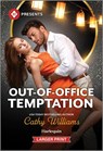 Out-Of-Office Temptation - Cathy Williams - 9781335219800